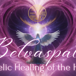 Belvaspata ~ Angelic Healing Protocols